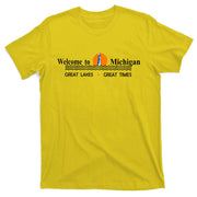 Welcome To Michigan Logo Great Lakes Great Times T-Shirt