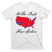 We The People Have Spoken 2024 Election Pro Trump T-Shirt