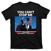 You Cant Stop Me Make America Great Again Trump 2024 T-Shirt