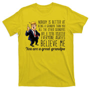 Your A Great Grandpa Donald Trump T-Shirt