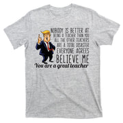 You're A Great Teacher Donald Trump T-Shirt