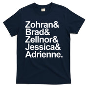 Zohran & Brad & Zellnor & Jessica & Adrienne T-Shirt