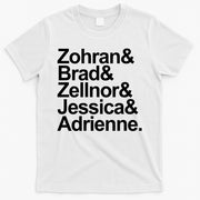 Zohran & Brad & Zellnor & Jessica & Adrienne T-Shirt