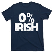 Zero Percent Irish T-Shirt
