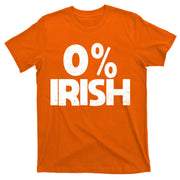 Zero Percent Irish T-Shirt