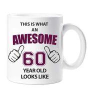 Awesome 60 Year Old Mug 60th Birthday Present Gift Idea Cup