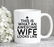 Awesome Wife Mug Wife Gift Wedding Gift Anniversary Gifts For Wife Wife Coffee Mug Wedding Present Wife Birthday Gift Spouse Gift