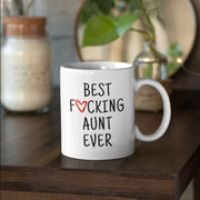 Best Fucking Aunt Ever Mug Aunt Mug Gift for Aunt Aunt Present BAE Mug Funny Coffee Mug Aunt Birthday Aunt Christmas New Aunt Gift