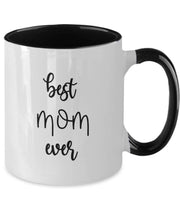 Best Mom Ever Mug Mom coffee cup Mom mug Mom gift ideas from daughter from son Christmas gift for mom Birthday gift