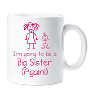 Big Sister Mug I'm Going To Be A Big Sister Again White With Pink Text Childrens Gift New Born Gift Im Going To Be A Big Sister Present
