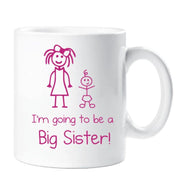 Big Sister Mug White With Pink Text Childrens Gift New Born Gift Im Going To Be A Big Sister Present