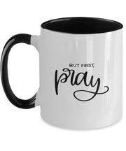 But first Pray coffee mug Pray mug Religious gift Christian  Faith gifts for  encouragement gift for priest  coffee mug  gift ideas