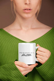 Ceramic Coffee Mug Essential Mom Mug Funny Gift for Mom Birthday Gift for Mom