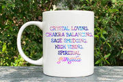 Crystal Loving Spiritual Gangsta Mug Meditation Gift Crystal Lover Gift Chakra Gift Yoga Gift Chakra Coffee Mug Chakra Balancing