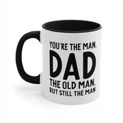 Dad Gift from Daughter Funny Dad Gift Idea Fathers Day Christmas Birthday Gift for Dad from Daughter Funny Dad Coffee Mug You39re The Man Dad