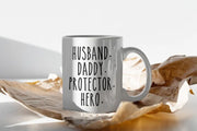 Dad gift Husband Daddy Protector Hero New Dad Mug New Dad Gift Gift for Dad Gift for Husband Gift Daddy Mug Daddy Gift Gift for Dad