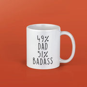 Dad gifts Dad Christmas Gift Dad Gift Idea Badass Dad Gift from Wife Funny Dad Mugs Dad Coffee Mug Dad Tea Mug Gift for Dad Father
