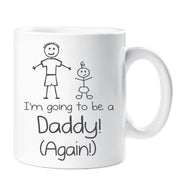 Daddy Mug I'm Going to be a Daddy Again Mug Fathers Day Mug Gift New Dad Daddy Present Birthday