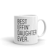 Daughter Gifts Daughter Mug Gift for Daughter Gift from Mom Daughter Birthday Gift Funny Daughter Gift Daughter Christmas Gift