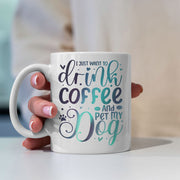 Drink Coffee And Pet My Dog with Green Galaxy font Mugs
