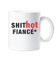 Fiance Mug Shit Hot Fiance Gift Cup Present Birthday Christmas