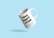 Funny Mug For Boyfriend Boyfriend Mug To Boyfriend from Girlfriend Funny Boyfriend Gift Your farts stink but until they kill me I39ll