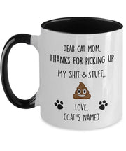 Funny mug for Cat Mom Thanks for putting up with my shit and stuff Mothers Day gift for dog mom Funny mug for cat lovers