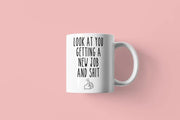 Getting a New Job Gifts  New Job Mug  Rae dunn Inspired New Job Gift  New Job Travel mug  Congratulation gift  Look at you mug