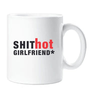 Girlfriend Mug Shit Hot Girlfriend Gift Cup Present Birthday Christmas