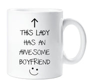 Girlfriend Mug This Lady Has An Awesome Boyfriend Ceramic Novelty Present Gift Valentines Day Cup Present