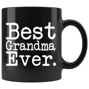 Grandma Gifts Best Grandma Ever Gift Unique Grandma Mug Mothers Day Gift for Grandma Best Birthday Gift Christmas Grandma Coffee Mug Tea Cup