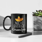 Grandpa Gifts Nacho Average Grandpa Mug from Granddaughter Birthday Gift for Grandpa Christmas Funny Fathers Day Grandpa Coffee Mug Tea Cup