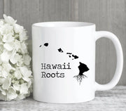 Hawaii Mug Hawaii Gift Hawaii Map Hawaii Coffee Mug HI State Mug Hawaii Roots Mug Love Hawaii State of Hawaiian Roots