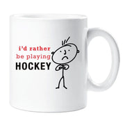 Hockey Mug Mens I'd Rather Be Playing Hockey Cup Friend Gift Present Secret Santa