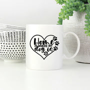 Home Is Where My Dog Is Mugs