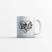 Home Is Where My Dog Is Mugs