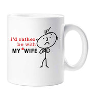 Husband Mug Mens I'd Rather Be With My Wife Cup Gift Present Valentines Birthday Christmas