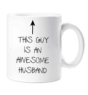 Husband Mug This Guy Is An Awesome Husband Ceramic Novelty Present Gift Fathers Day Cup Present
