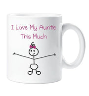 I Love My Auntie This Much Mug Girls Daughter Mothers Day Dad Gift Stick Person