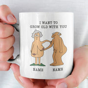 I Want To Grow Old With You Old Couple Mug Gift For Wife Husband Parents Anniversary Gift Personalized Names Mug Grandparents Mug