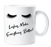 Lashes Mug Lashes Make Everything Better Ceramic Novelty Present Gift Mothers Day Cup Present