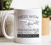 Mama Mug  Mamasaurus Jurasskicked  Mom Gift  Mom Birthday  New Mom Mug  New Mom Gift  Mamasaurus Rex Mug  Funny Mugs