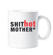Mother Mug Shit Hot Mother Gift Cup Present Birthday Christmas