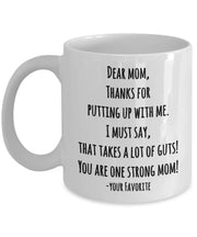 Mother appreciation mug Gift for Mom Gift for mother Dear MomYou are one strong momunique mug for mom gift from daughter from son