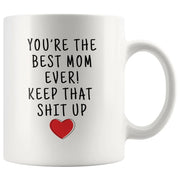 Mothers Day Gift Mom Gift Best Mom Mug Mom Coffee Mug Thank You Gift Best Mom Gift Mom Birthday Gift Gift from Son Gift from Daughter