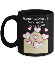 Mothers Day gift Happy Mothers Day I Love You Mom Personalized mug cute ceramic mug for mom gift for mom gift for mother unique mug