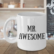 Mr Awesome Mug Personalized Mug Gift for husband Anniversary Gift Christmas gift Birthday gift Dad mug Gift for him from wife custom mug