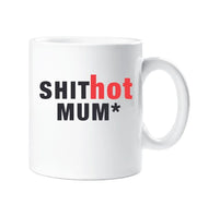 Mum Mug Shit Hot Mum Gift Cup Present Birthday Christmas