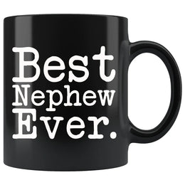 Nephew Gifts Best Nephew Ever Gift Unique Nephew Mug High School Graduation Gift for Nephew Birthday Christmas Nephew Coffee Mug Tea Cup