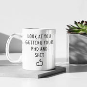 PHD Graduate Gift doctorate degree gift for phd new phd gift phd graduation doctoral degree gift funny gag gift phd coffee mug gifts